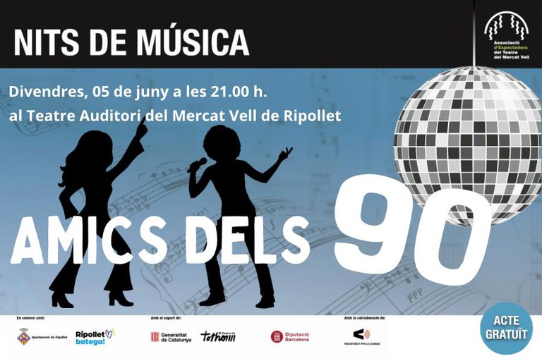 Nits de Música: Amics dels 90