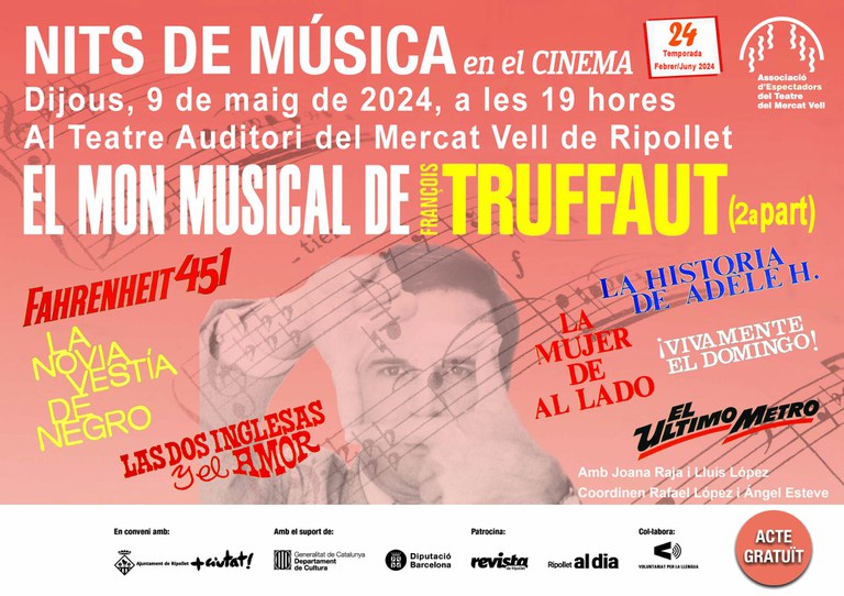 Nits de Música: El món musical de François Truffaut (2a part)