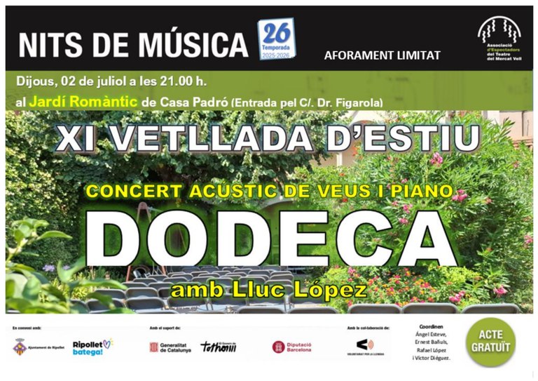 Nits de Música: XI Vetllada d’Estiu. Concert acústic de veus i piano DODECA amb Lluc López