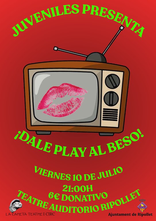 Teatre: ¡Dale play al beso!