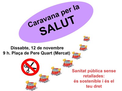 La Coordinadora per la Sanitat Pública s'uneix a la Caravana per la Salut .